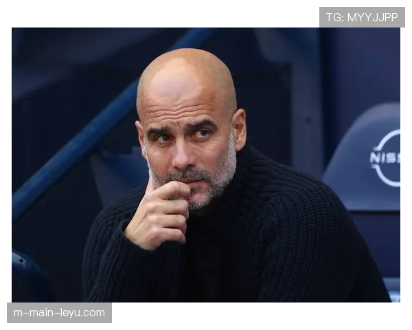 从传控到防反 瓜迪奥拉战术变革引领欧冠新风向